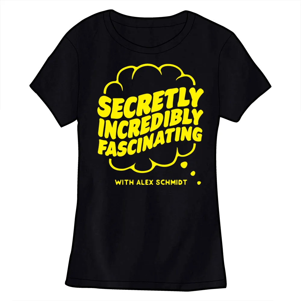 Secretly Incredibly Fascinating Logo Shirt - Limited Black Edition!